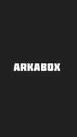 Arkabox Affiche