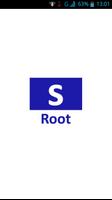 S Root Affiche