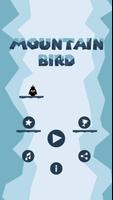 Mountain Bird Affiche