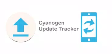 Cyanogen Update Tracker
