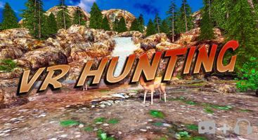 VR Hunting poster