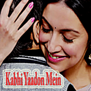 Kabhi Yaadon Mein Songs APK