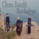 Clean Bandit Rockabye APK