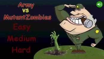 Army vs MutantZombies poster