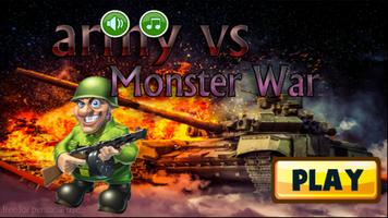 Army vs Monster War Plakat