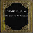 L'âme - ar-Rouh, Ibn Qayyim