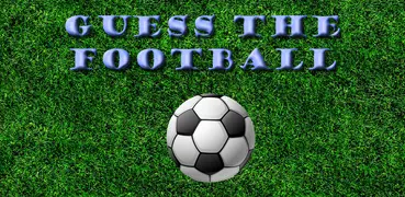Guess The Football