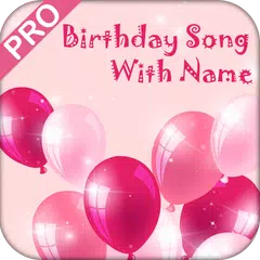 Birthday Song with Name アプリダウンロード