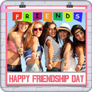 Happy Friendship Day Photo Frame 2017 APK