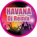 Dj HAVANA Remix 2018 aplikacja