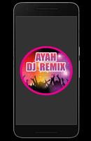 Dj Remix AYAH poster