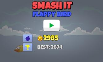 Smash it! Flappy Bird ポスター