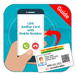 Link Aadhar Card to Mobile Number Guideline