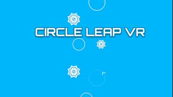 Circle Leap VR for Cardboard Plakat