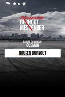 Rouser Burnout Messenger screenshot 1