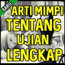 Arti Mimpi Tentang Ujian Edisi Terlengkap aplikacja
