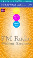 FM Radio Without Earphone and Antenna Listening Affiche
