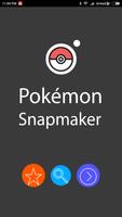 Snap Maker for Pokémon Go Affiche