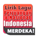 Lirik Lagu Perjuangan & Nasional Indonesia APK