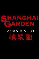 Shanghai Garden Asian Bistro Plakat