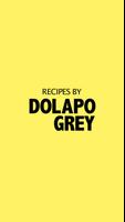 Recipes by Dolapo Grey โปสเตอร์