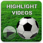FOOTBALL HIGHLIGHTS videos and soccer highlights icône