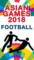 Asian Games 2018 - Football poster