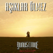 Yunus Emre - Aşıklar Ölmez