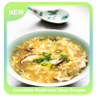 Incredible Mushroom Soup Recipes ไอคอน