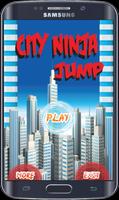 City Ninja Jump Affiche