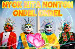 Nyok Nonton Ondel - Ondel Poster