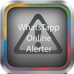 WhatssTapp Online Number Alert