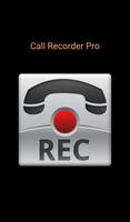 Call Recorder Pro Affiche