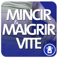 Mincir Maigrir Rapidement
