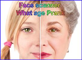 Face Scanner What Age Prank Affiche