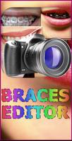 Fake Braces Editor Camera Affiche