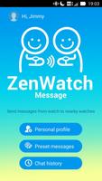 ZenWatch Message- private talk poster