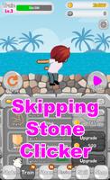 Skipping Stone - Clicker poster