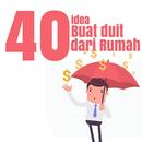 40 Idea Buat Duit Dari Rumah APK