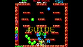 Guide For BUBBLE BOBBLE ảnh chụp màn hình 1