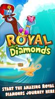 Poster Royal Diamonds Deluxe