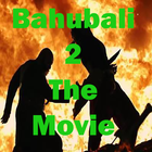 Full Movie Bahubali 2 Download icône