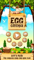 Egg Catching Game – Catch Chicken Eggs الملصق