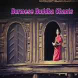 Burmese Buddha Chants