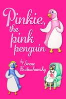 Pinkie, the pink penguin - children book poster