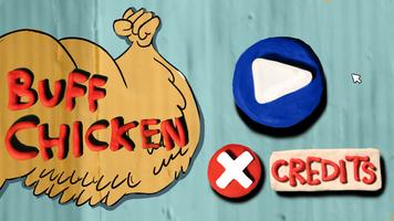 Buff Chicken Affiche