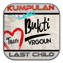 Virgoun - Bukti + Last Child Band Lagu APK