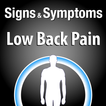 Signs & Symptoms Low Back Pain