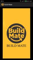 BUILD MATE Poster