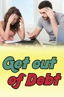 Get Out Of Debt Plakat
